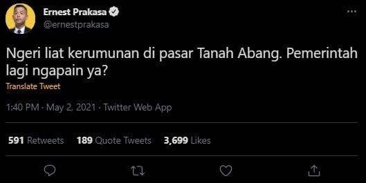 Cuitan Ernest Prakasa Soal Tanah Abang. (@ernestprakasa)