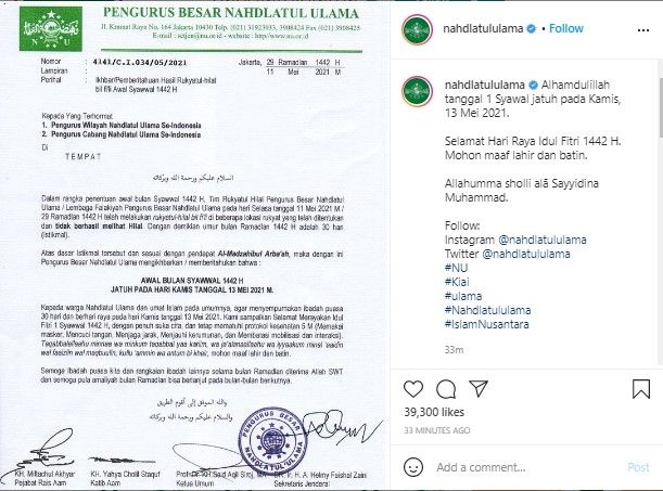 Nahdlatul Ulama tetapkan 1 Syawal 1442 Hijriah atau Idul Fitri, Kamis 13 Mei 2021. Keputusan ini sama dengan Muhammdiyah.