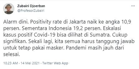 Ketua Satgas Covid-19 IDI beri peringatan dini lonjakan kasus corona (Twitter/profesorzubairi)