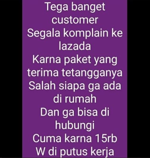 Curhatan kurir dipecat gegara pembeli komplain. (Twitter)