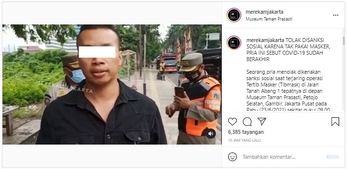 Terjaring razia masker, pria di Jakarta ini sebut Covid-19 sudah berakhir (Instagram/merekamjakarta).