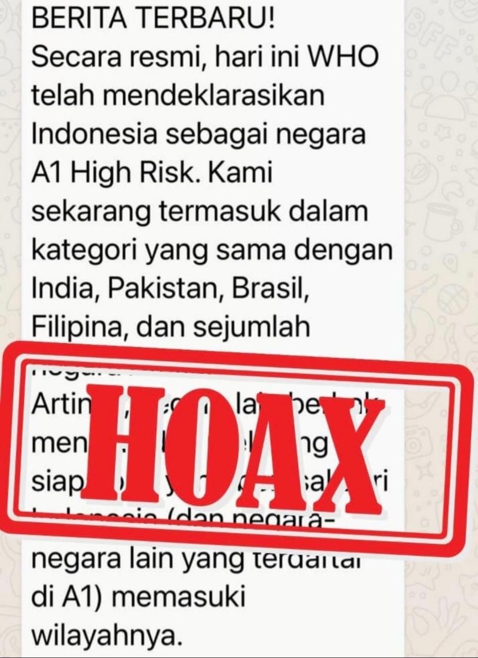 Pesan berantai menyebut WHO mengkategorikan Indonesia sebagai negara A1 High Risk. Apa faktanya? (Dok. Kemenkes)