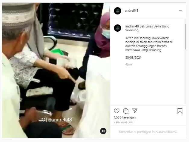 Bawa Sekarung Uang ke Toko Emas, Kakek Ini Langsung Jadi Pusat Perhatian (Instagram/andreli48).