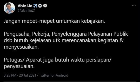 Alvin Lie desak pemerintah umumkan soal kelanjutan PPKM Darurat. (Twitter/AlvinLie21)