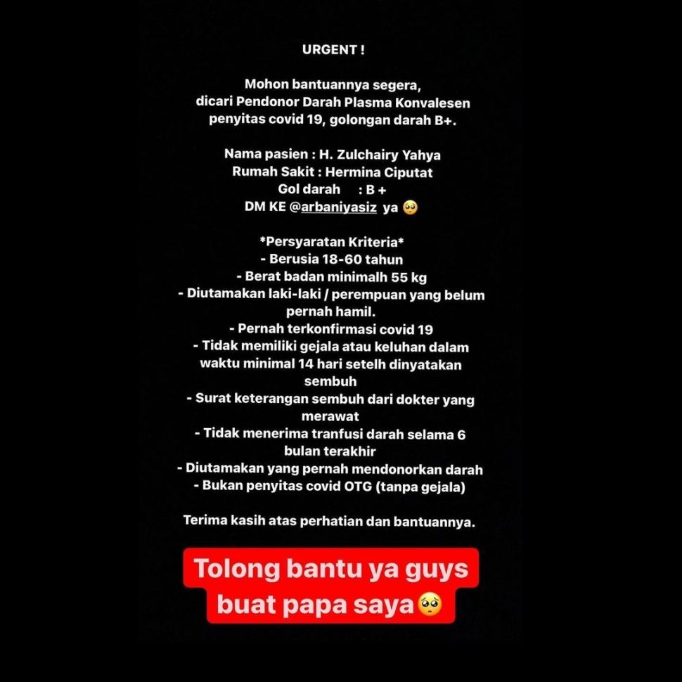 Arbani Yasiz mengumumkan membutuhkan donor plasma konvalesen untuk ayahnya yang terinveksi Covid-19. [Instagram]