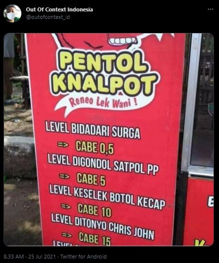 Jual Bakso Pentol, Tulisan Tingkat Level Pedas di Spanduk Ini Bikin Pengendara Gagal Fokus. (Twitter/@outofcontext_id)