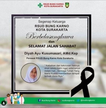 Dyah Ayu Kusumasari meninggal positif COVID-19 saat tengah hamil 7 bulan. Dyah Ayu Kusumasari adalah perawat di RSUD Bung Karno Solo. 