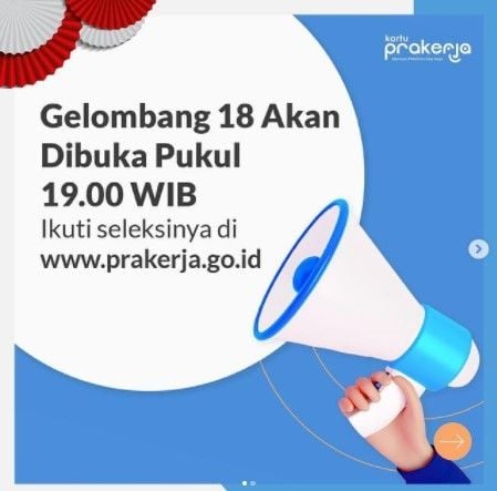 Kartu Prakerja Gelombang 18 dibuka. Warga bisa mendaftar dan mendapatkan gaji tambahan. 