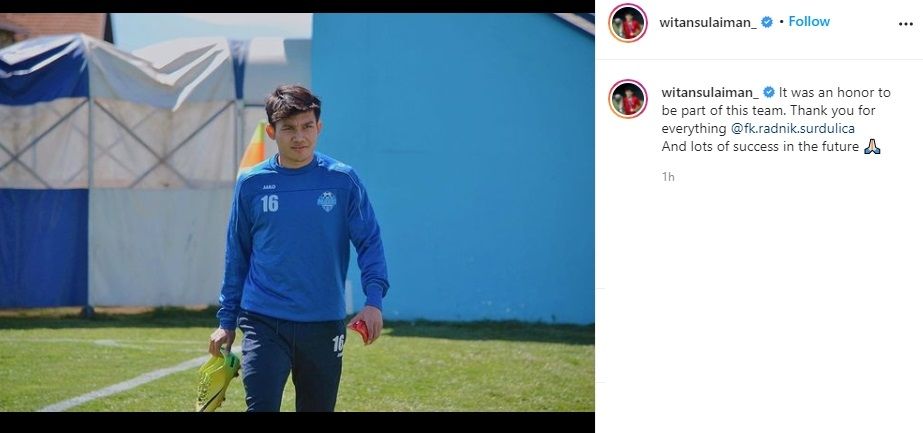Witan Sulaeman pamitan dari FK Radnik Surdulica. (Instagram/witansulaiman_)