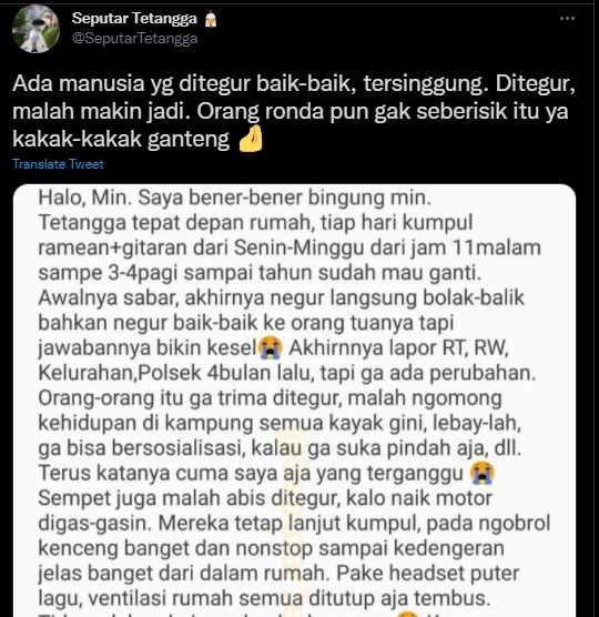 Curhatan warganet tentang tetangganya yang sering kumpul hingga larut malam. (Twitter/Seputartetangga)