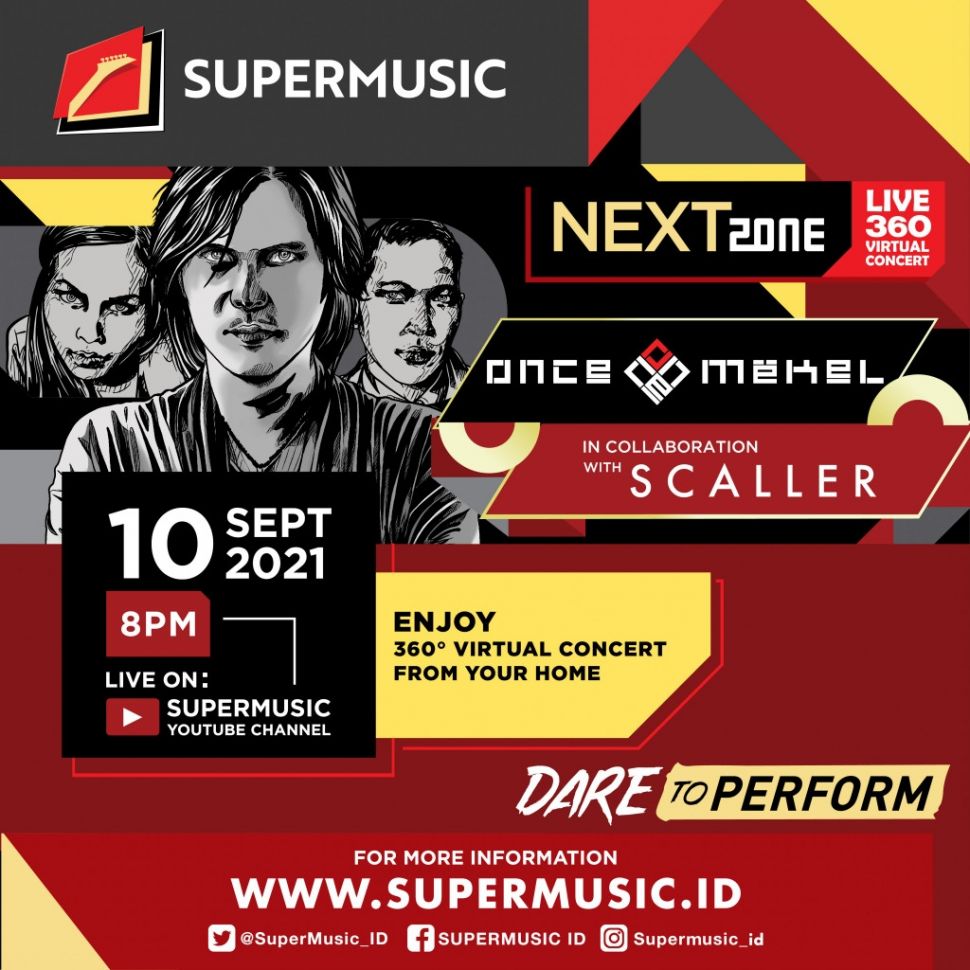 Once Mekel dan Scaller di Konser Supermusic Nextzone Live 360 Virtual Concert, [Supermusic]