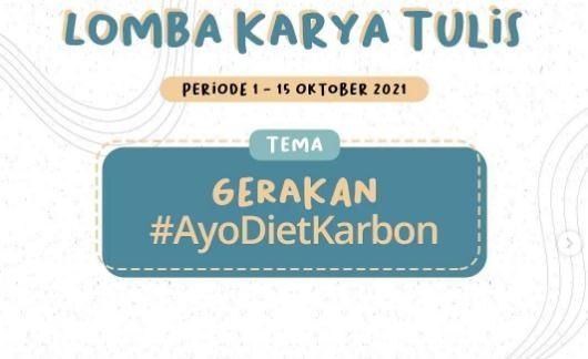 Lomba Karya Tulis Gerakan #AyoDietKarbon. (Dok: PUPR)