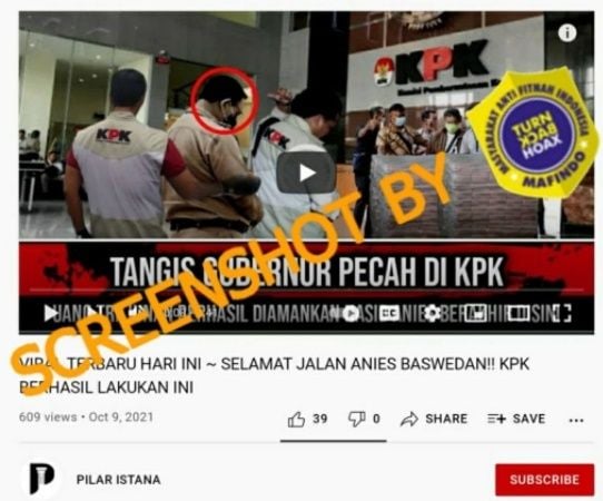 CEK FAKTA Anies Baswedan Menangis Ditangkap KPK Dengan Bukti Uang Triliunan. (Turnbackhoax.id)