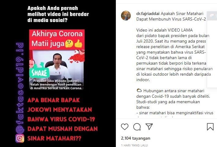 Fakta soal pernyataan Jokowi mengenai virus covid-19 dapat hilang dengan sinar matahari. (Instagram/dr.fajriaddai)