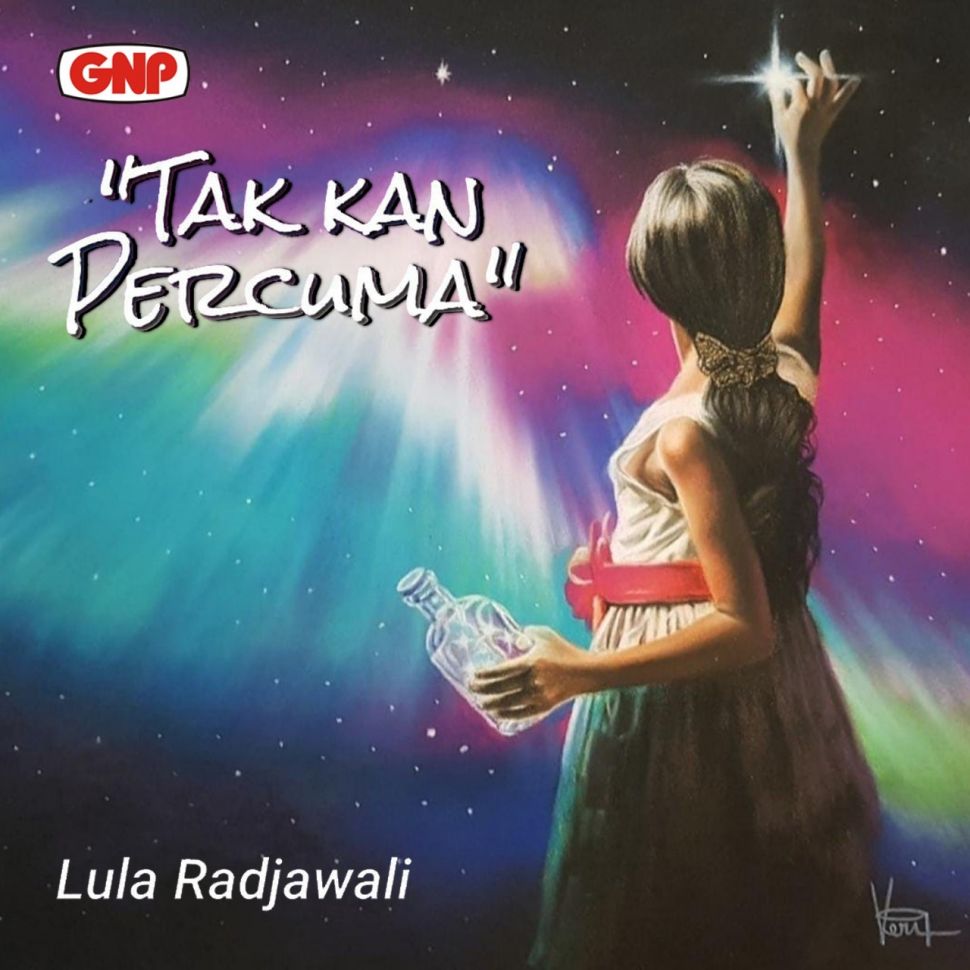 Lula Radjawali dengan lagu "Tak Kan Percuma". [GNP Music]