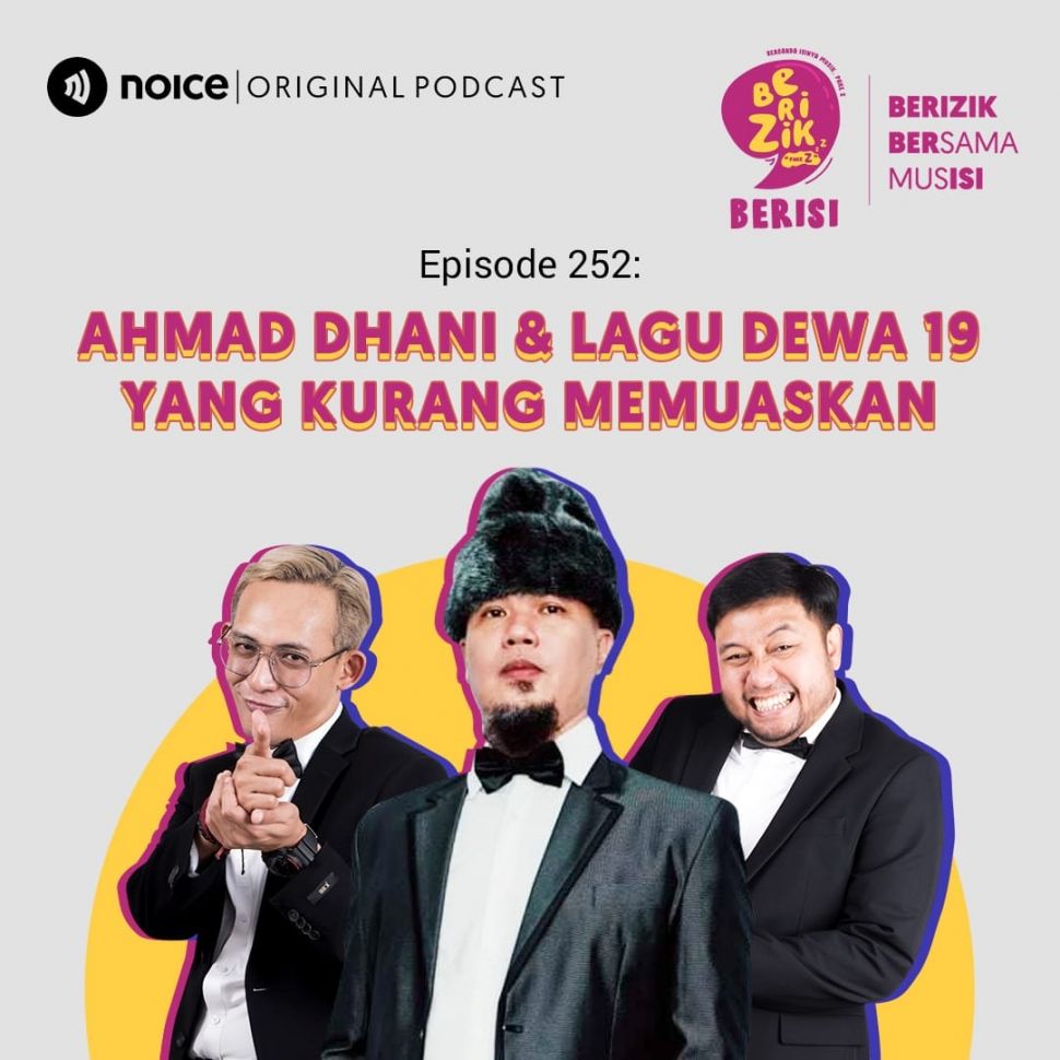 Ahmad Dhani di podcast Berizik Berisi yang tayang di NOICE dan dipandu oleh Awwe dan Dhika. [Instagram]