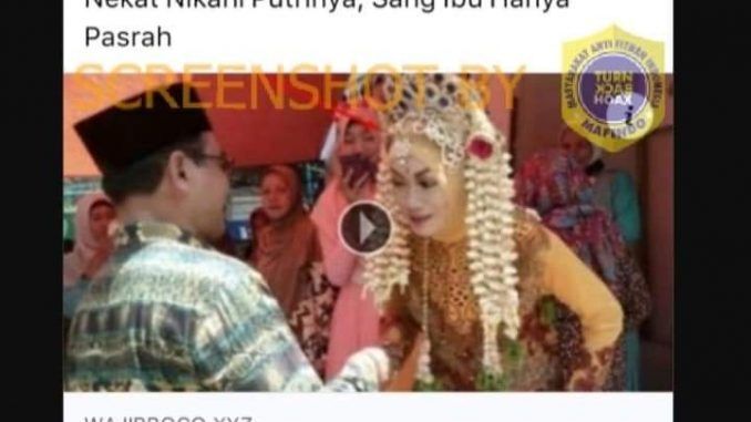 CEK FAKTA Viral Ayah Kandung Nikahi Putrinya dan Ibu Hanya Bisa Pasrah. (Turnbackhoax.id)