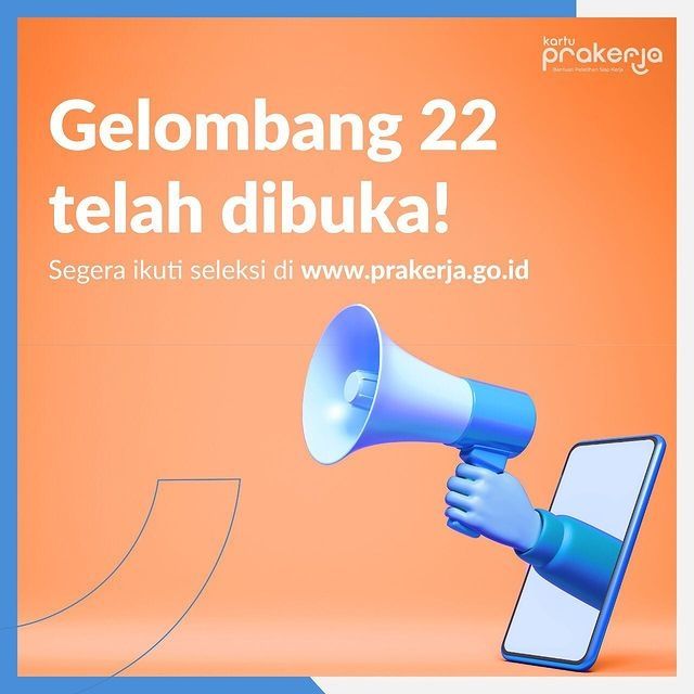 Kartu Prakerja Gelombang 22 dibuka (instagram/@prakerja.go.id)