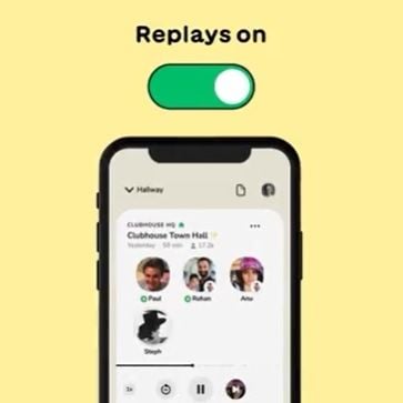 Fitur baru clubhouse, Replays. [Clubhouse]