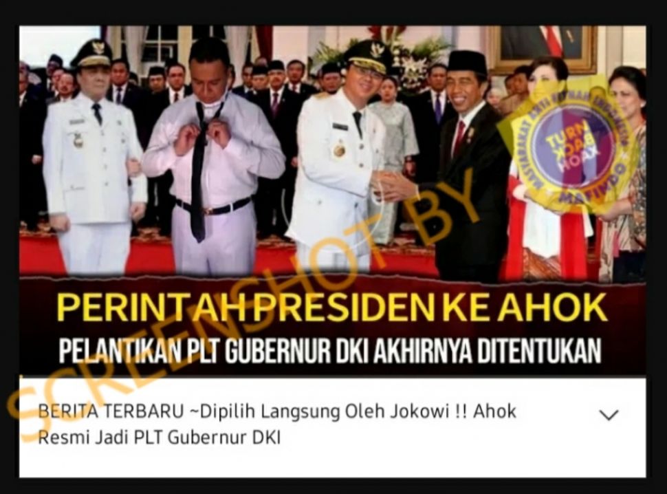 CEK FAKTA Jokowi Resmi Tunjuk Ahok Sebagai PLT Gubernur DKI Jakarta. (Turnbackhoax.id)