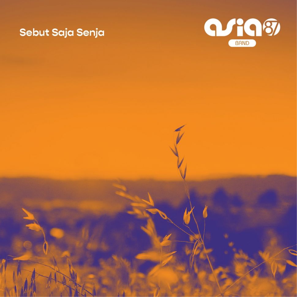 Cover album Sebut Saja Senja dari Asia 87 Band. [dokumentasi pribadi]