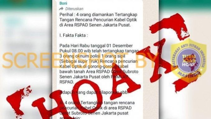 CEK FAKTA Tiga Oknum Polisi Sekongkol Mau Curi Kabel Optik di Area RSPAD. (Turnbackhoax.id)