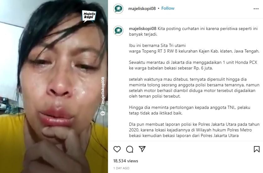 Kasus Motornya yang Digadai Teman Polisi Tak Ditindak, Ibu Ini Nangis Lapor ke Kapolri (Instagram/@majeliskopi08)