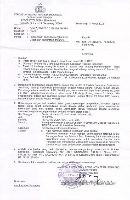 Salinan surat pemanggilan 17 dosen Universitas Negeri Semarang (UNNES) dipanggil oleh Unit Tindak Pidana Korupsi Satuan Reserse Kriminal Kepolisian Resor Kota Semarang. 