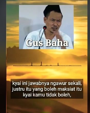 Kajian Gus Baha soal Kiai berbuat maksiat viral. [TikTok]