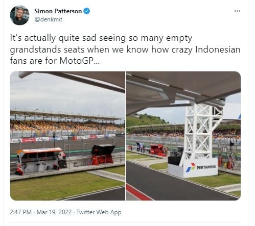 Cuitan Simon Patterson ungkapkan kesedihannya melihat tribun penonton MotoGP kosong melompong pada Sabtu 19 Maret 2022. (Twitter/denkmit)