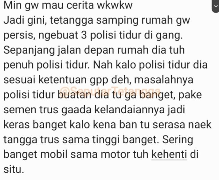 cerita tetangga bikin polisi tidur (twitter/seputartetangga)