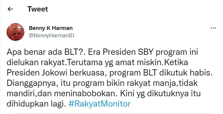 Cuitan Benny K Herman yang menyindir Presiden Jokowi yang kini sering bagikan BLT. [Twitter]