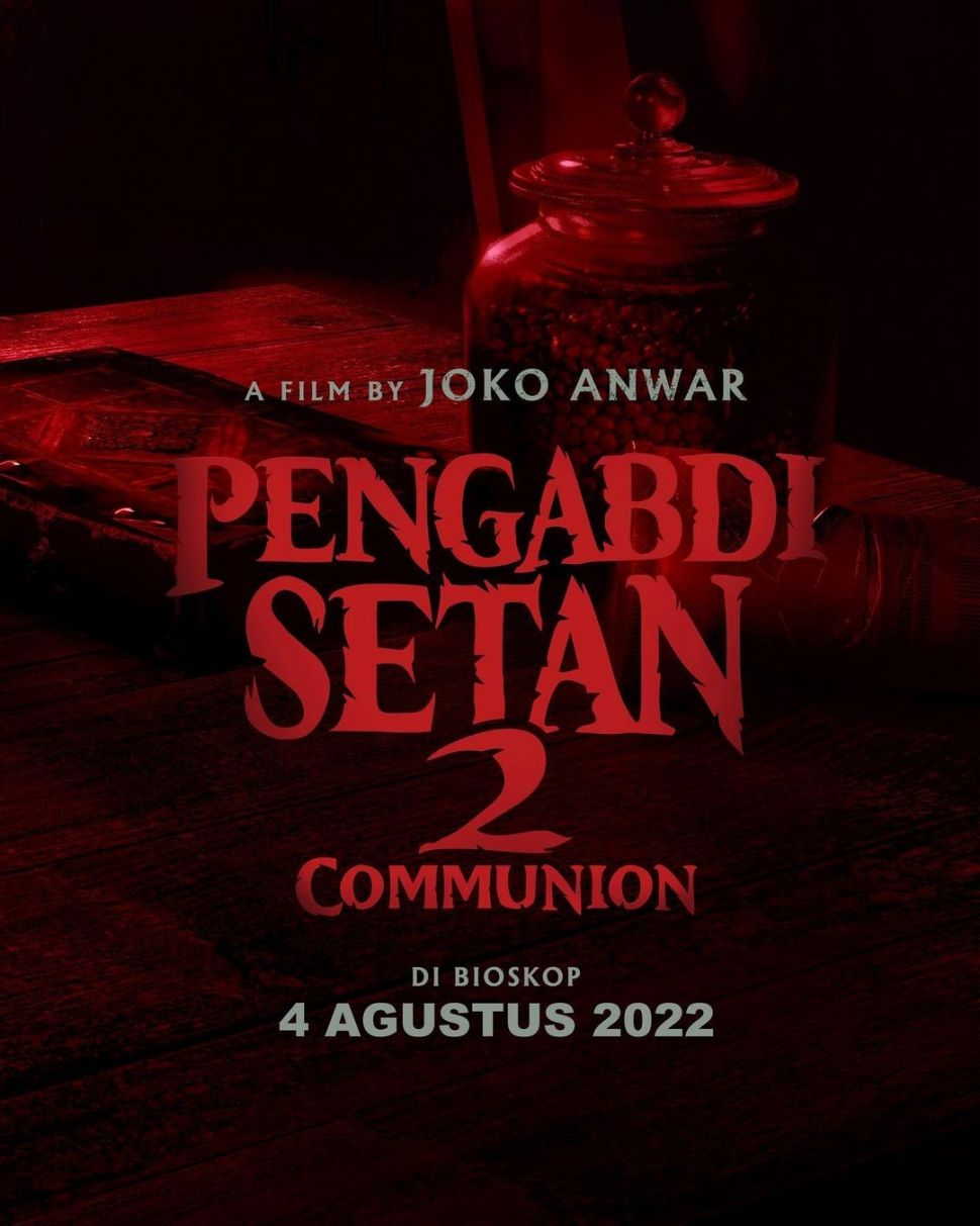 Sinopsis Pengabdi Setan 2 Communion (Instagram/@jokoanwar)