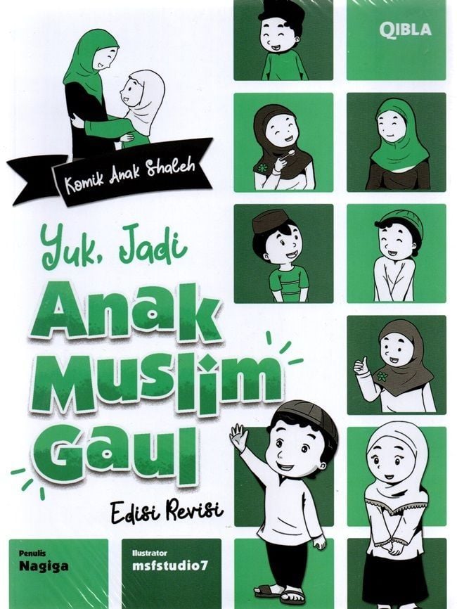 Komik Anak Shaleh - Yuk, Jadi Anak Muslim Gaul. (Gramedia)