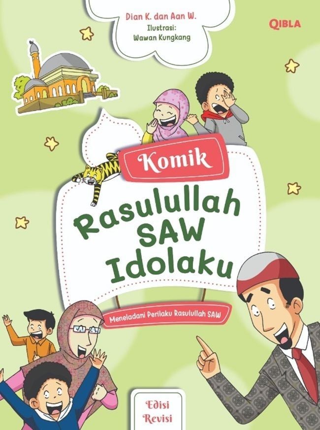 Komik Rasulullah SAW Idolaku. (Gramedia)