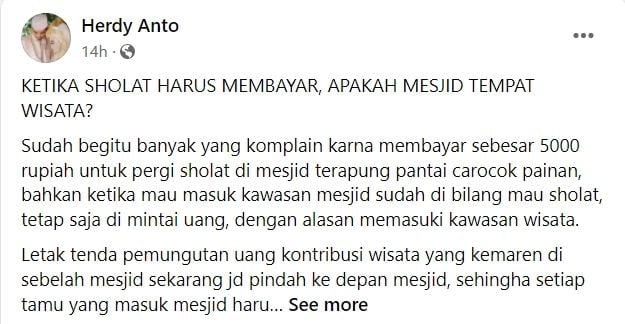 Herdy Anto mengunggah sejumlah video yang merekam aksi pemungutan biaya karcis Rp 5000 kalau orang-orang ingin masuk ke area Masjid Terapung Pantai Carocok Painan, Kabupaten Pesisir Selatan, Sumatera Barat. [Facebook]