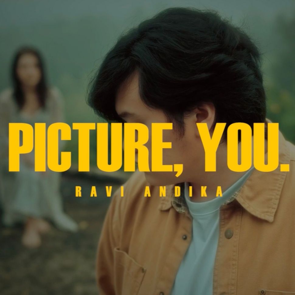 Ravi Andika, "'Picture, You." [dokumentasi pribadi]