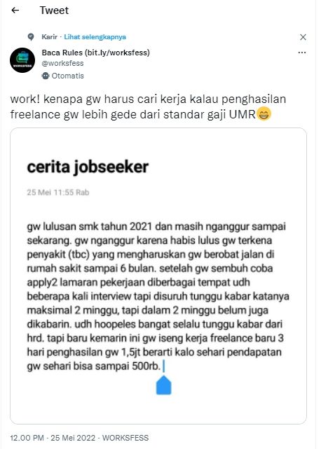 Curhatan netizen yang miliki penghasilan freelance melebihi UMR (Twitter/ @worksfess)