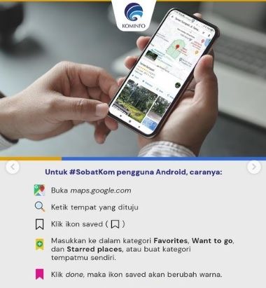 Cara Simpan Tempat Favorit di Google Maps. [Instagram/@kemenkominfo]