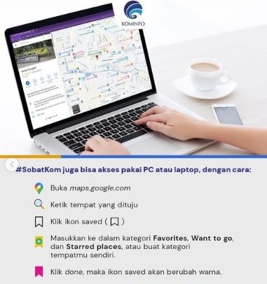 Cara Simpan Tempat Favorit di Google Maps. [Instagram/@kemenkominfo]