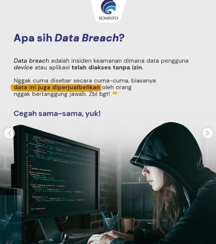 Data breach. [Instagram/@kemenkominfo]