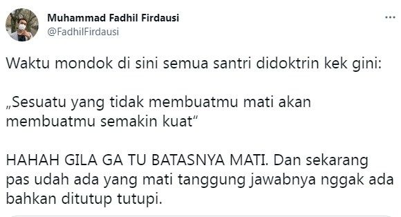 Cuitan mantan santri di Ponpes Gontor membongkar kekerasan di Ponpes Gontor. [Twitter @FadhilFirdausi]