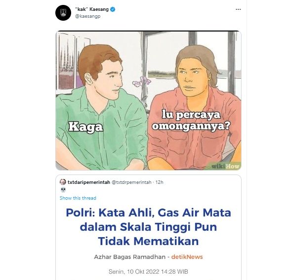 Cuitan Kaesang ledek pernyataan polisi soal gas air mata pakai meme. (Twitter/kaesangp)