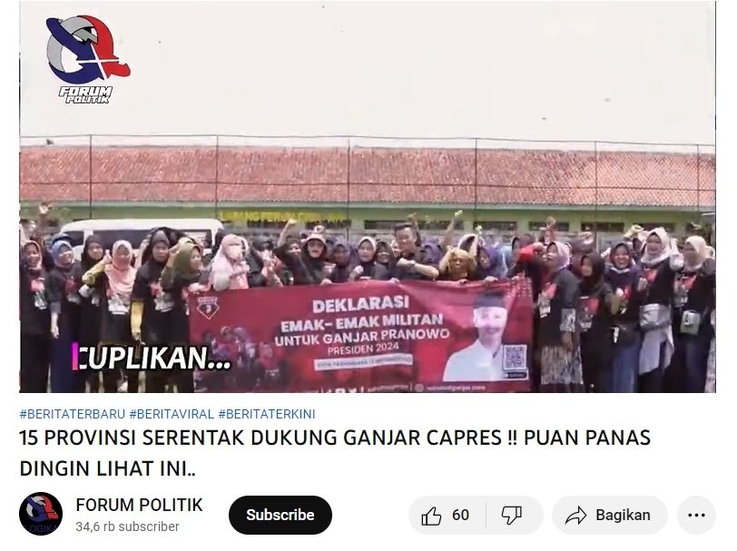 Tangkapan layar hoaks soal Ganjar Pranowo didukung 15 provinsi jadi capres (YouTube/ FORUM POLITIK)