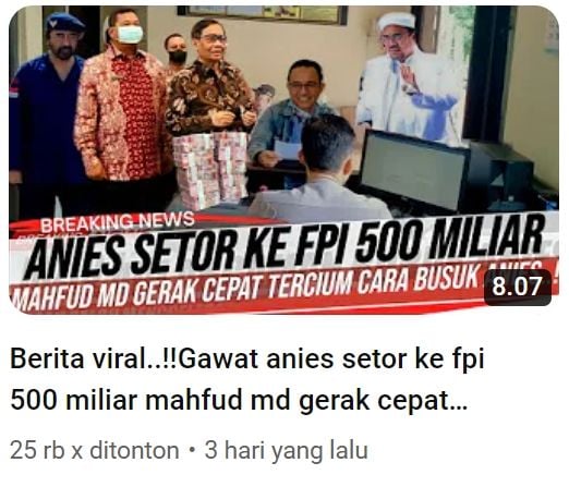 Tangkapan layar unggahan dengan klaim Anies setor uang ke FPI senilai Rp500 miliar (YouTube/NARASI POLITIK)