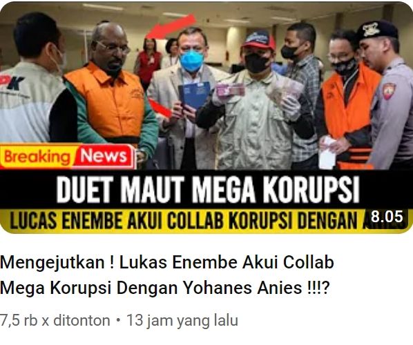 Tangkap Layar unggahan dengan klaim Anies Baswedan terlibat dalam kasus dugaan korupsi Lukas Enembe (YouTube/CHARTA POLITIK)