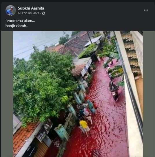 Postingan Facebook yang menyebutkan banjir berwarna merah akibat obat batik merupakan banjir darah. (Tangkapan layar/Nadia)