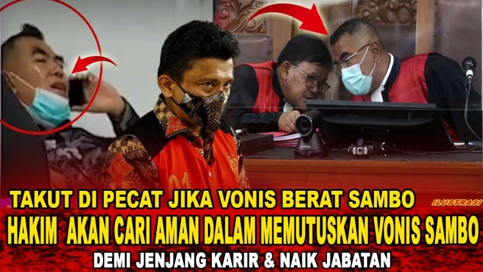 CEK FAKTA: Hakim Cari Jalan Aman untuk Vonis Ferdy Sambo Gegara Takut Dipecat, Benarkah? (YouTube/ERA BARU)