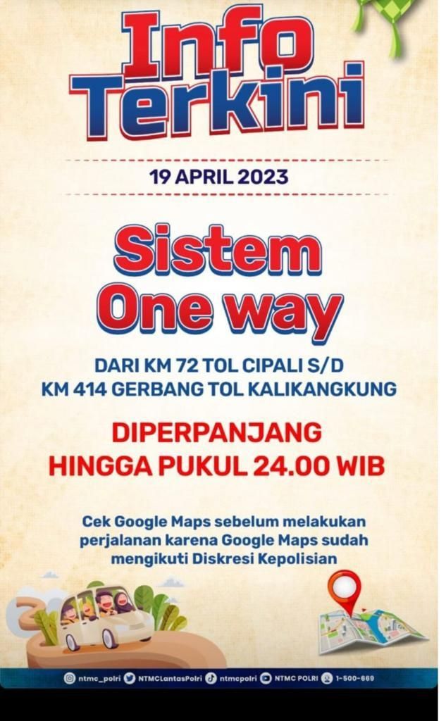 Informasi one way diperpanjang hingga Rabu jam 24.00 WIB.