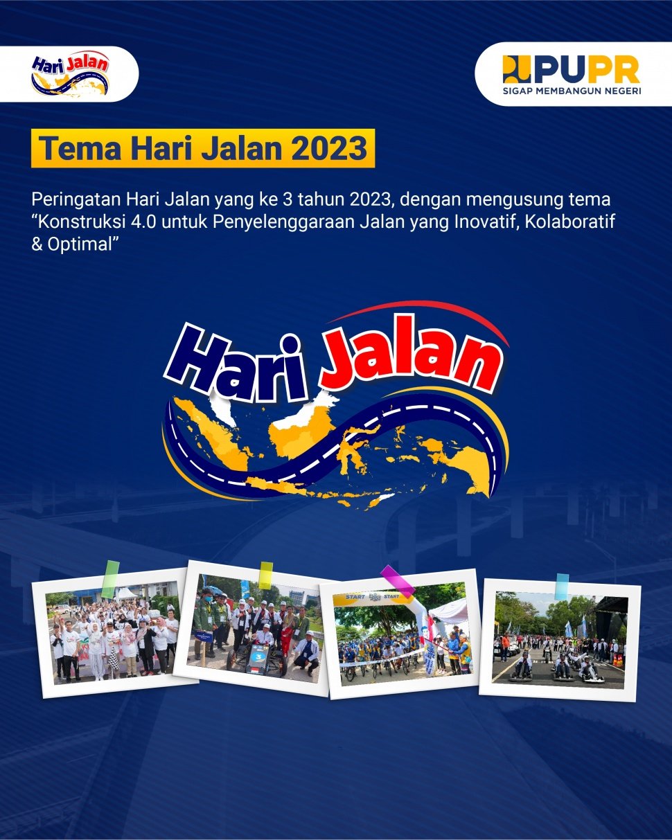 Hari Jalan 2023, Konstruksi 4.0 untuk Penyelenggaraan Jalan yang Inovatif, Kolaboratif dan Optimal. (Suara.com)